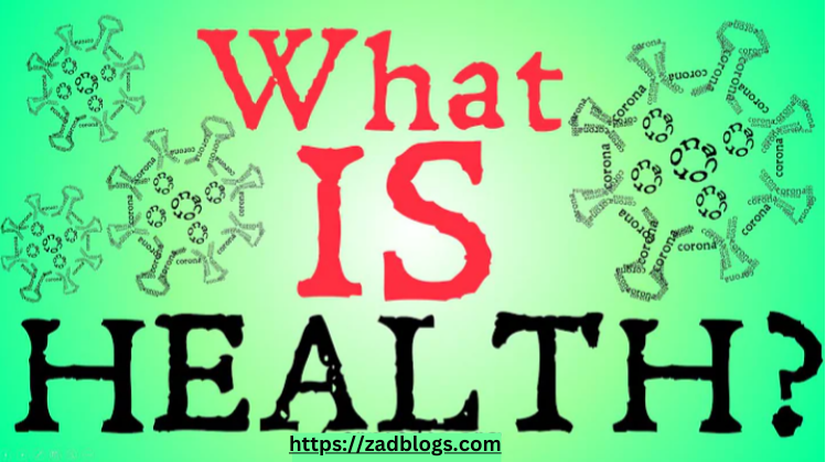 what is health?